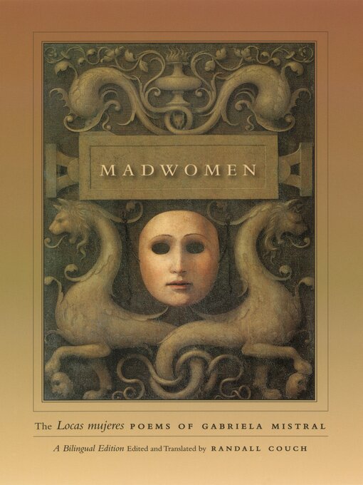 Title details for Madwomen by Gabriela Mistral - Available